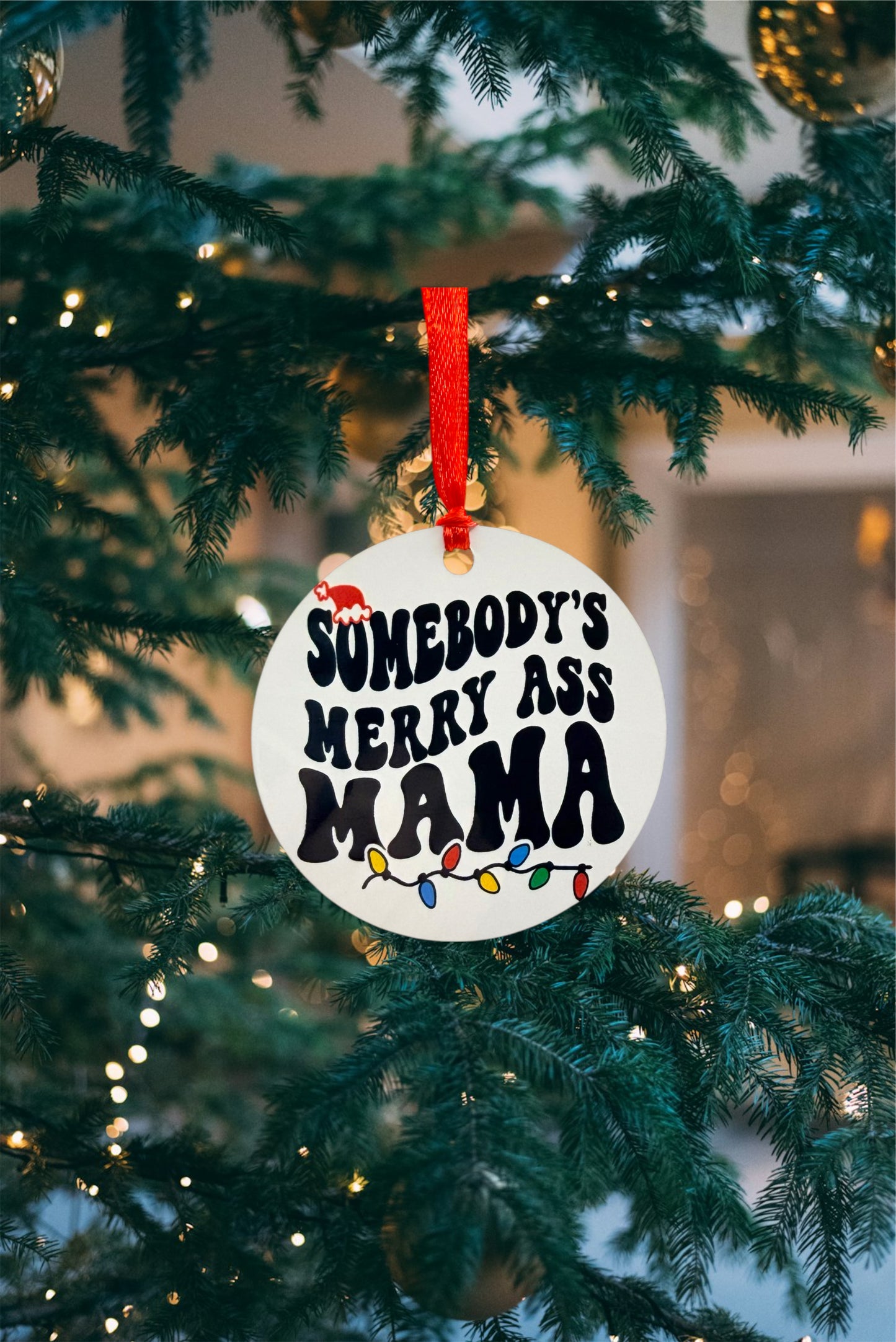 Somebody’s Merry Ass Mama
